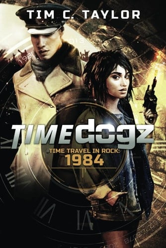 Time Travel in Rock: 1984 (TimeDogz)