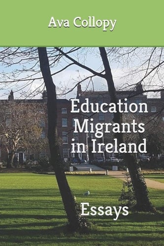 Education Migrants in Ireland Essays