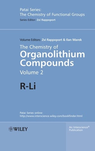 The Chemistry of Organolithium Compounds, Volume 2 R-Li