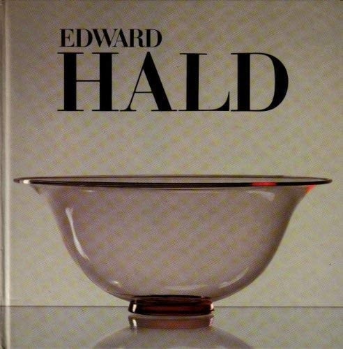 Edward Hald målare, konstindustripionjär : [utställning] : Nationalmuseum 14.9-6.11.1983 : Waldemarsudde 14.9-27.11.1983
