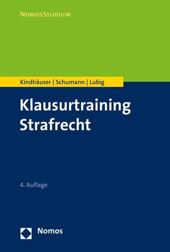 Klausurtraining Strafrecht