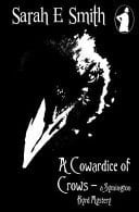 A Cowardice of Crows A Symington Byrd Mystery