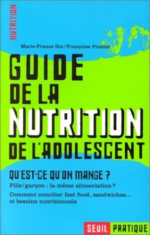 Guide de la nutrition de l'adolescent qu'est-ce qu'on mange ?