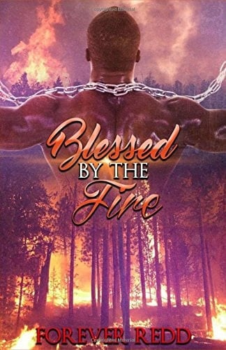 Blessed by the Fire