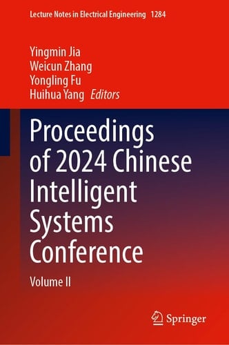 Proceedings of 2024 Chinese Intelligent Systems Conference Volume II