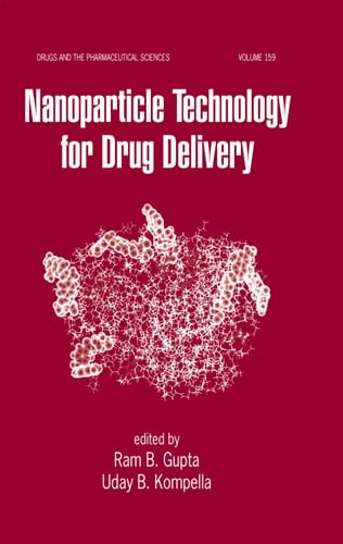 Nanoparticle Technology for Drug Delivery