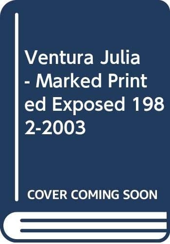 Júlia Ventura Marcar Imprimir Expor : 1982-2003Júlia Ventura : Marked Printed Exposed : 1982-2003