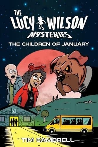 The Lucy Wilson Mysteries The Children of January