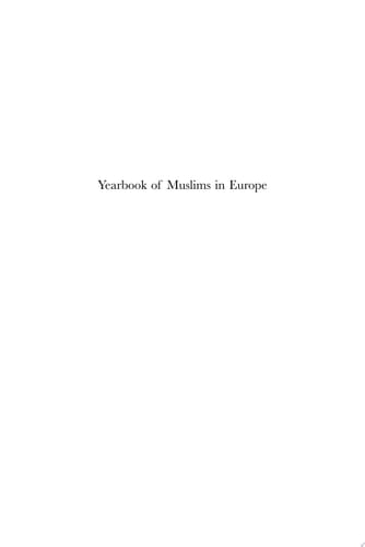 Yearbook of Muslims in Europe, Volume 1