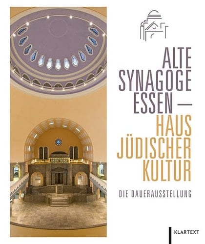Alte Synagoge Essen, Haus Jüdischer Kultur die Dauerausstellung