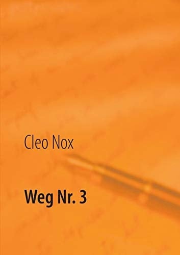 Weg Nr. 3 Gedichte