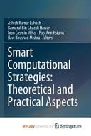 Smart Computational Strategies Theoretical and Practical Aspects