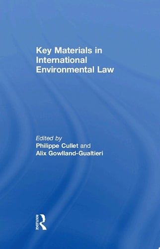 Key Materials in International Environmental Law