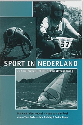 Sport in Nederland een beleidsgerichte toekomstverkenning