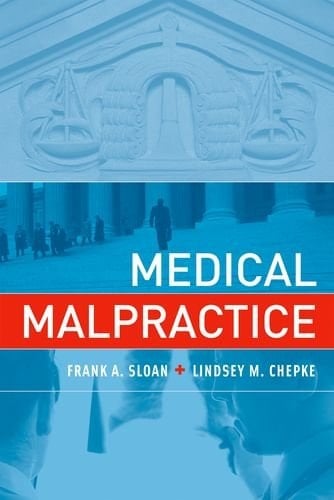 Medical Malpractice (MIT Press)