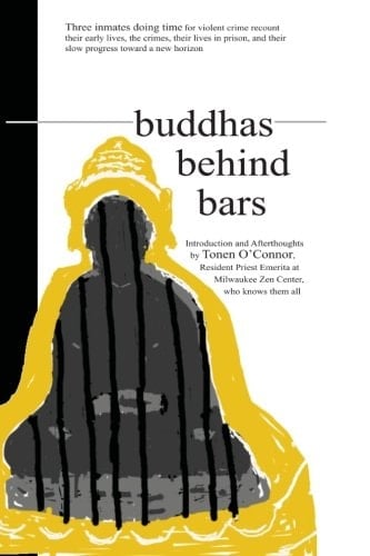 Buddhas Behind Bars