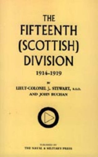 The Fifteenth - Scottish - Division, 1914-1919