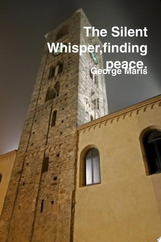 The Silent Whisper; Finding Peace