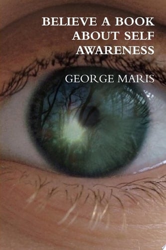 Believe a Book about Self Awareness