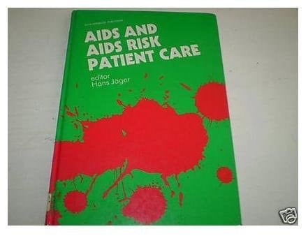AIDS And Aids-risk Patient Care (English and German Edition)