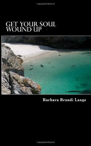 Get Your Soul Wound Up Get Your Soul Wound Up B. MathisLange