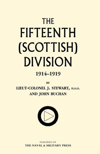 The Fifteenth (Scottish) Division 1914-1919
