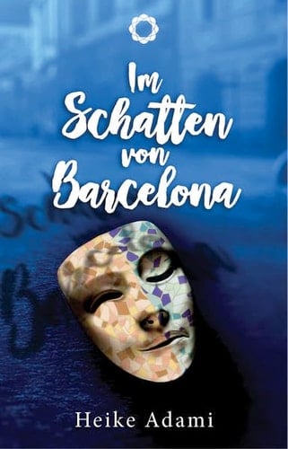 Im Schatten von Barcelona ein Roman