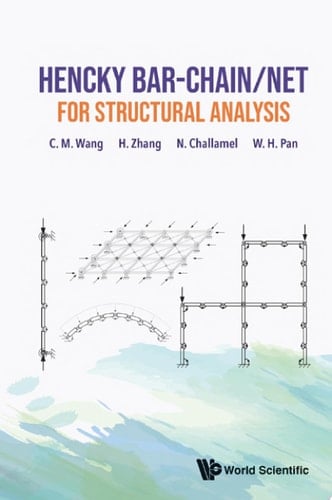 Hencky Bar-Chain/Net for Structural Analysis
