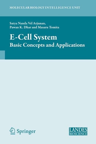 E‐Cell System Basic Concepts and Applications