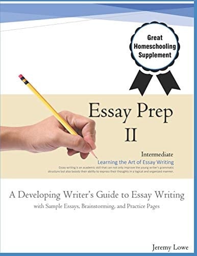 Essay Prep 2 A Developing Writer's Guide to Essay Writing