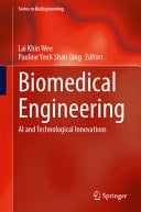 Biomedical Engineering AI and Technological Innovations
