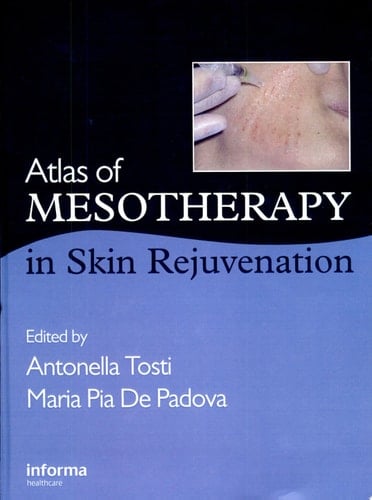 Atlas of Mesotherapy in Skin Rejuvenation