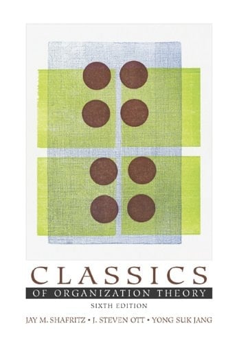 Classics of Organization Theory