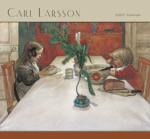 Carl Larsson 2007 Calendar