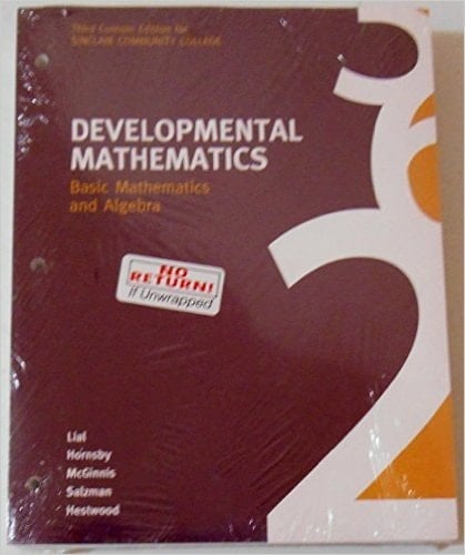 Developmental Mathematics Basic Mathematics and Algebra