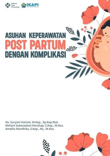 ASUHAN KEPERAWATAN POST PARTUM DENGAN KOMPLIKASI