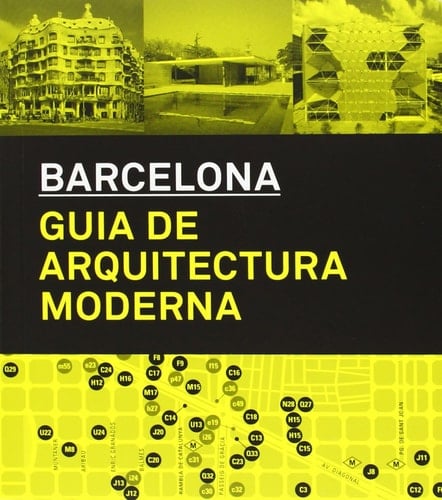 Barcelona guía de arquitectura moderna