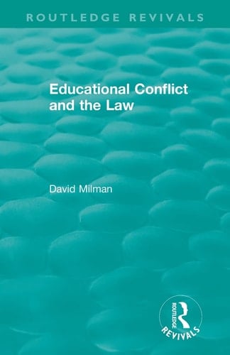 Educational Conflict and the Law (1986)