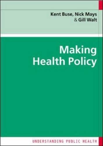 Making Health Policy