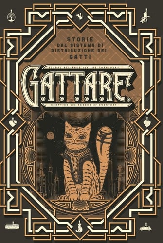 G.A.T.T.A.R.E.: Storie dal Sistema di Distribuzione dei Gatti (Italian Edition)