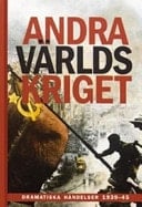 Andra världskriget Dramatiska händelser 1939-49