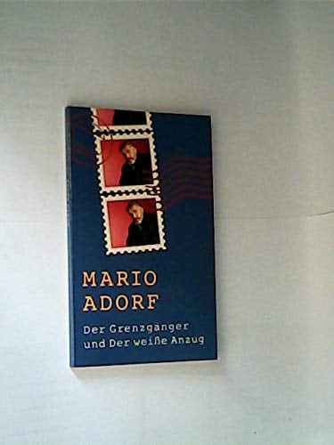 Der Grenzgänger / Der weiße Anzug