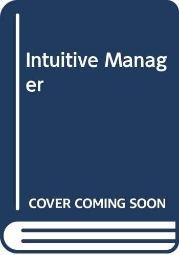The Intuitive Manager