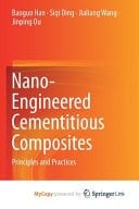 Nano-engineered Cementitious Composites Principles and Practices
