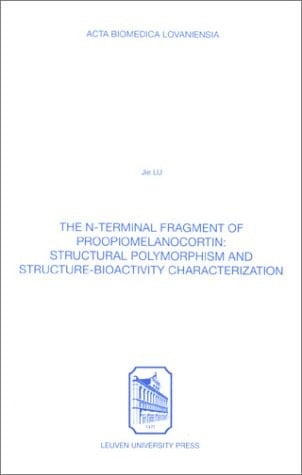 N-Terminal Fragment of Proopiomelanocortin Structural Polymorphism D Structure-Bioactivity Characterization