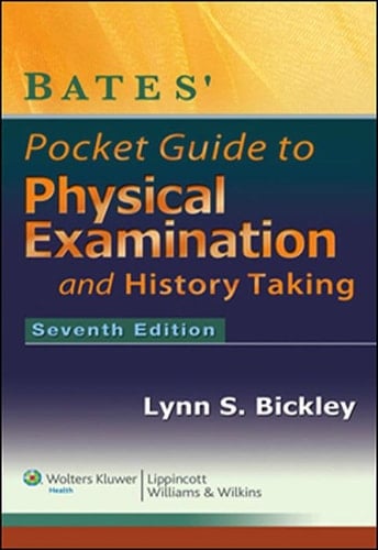 Bates' Pocket Guide to Physical Examination and History Taking
