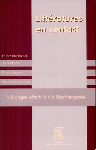 Littératures en contact mélanges offerts à Vic Nachtergaele