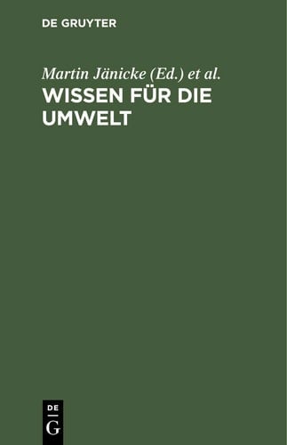 Wissen für die Umwelt 17 Wissenschaftler bilanzieren