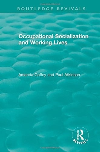 Occupational Socialization and Working Lives (1994)