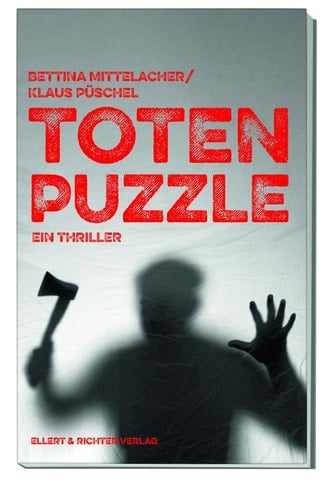 Totenpuzzle Ein Thriller